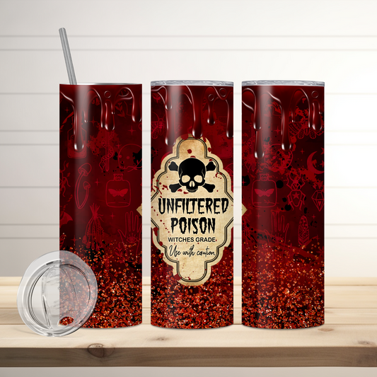 Unfiltered Poison Halloween Tumbler | Full Design Skinny Tumbler
