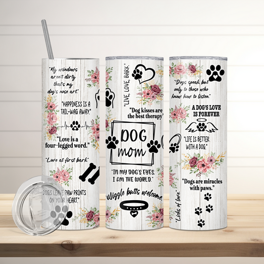Dog Mom Affirmations Tumbler | Full Design Skinny Tumbler