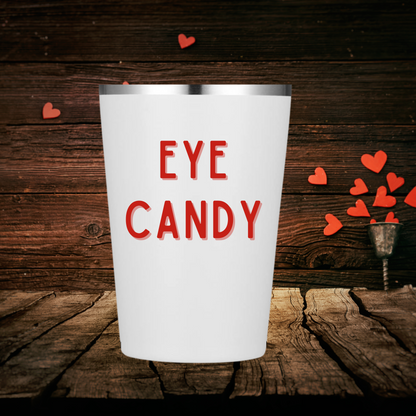 Eye Candy Tumbler | Sweet & Stylish Valentine's Day Tumbler | Multiple Size Options