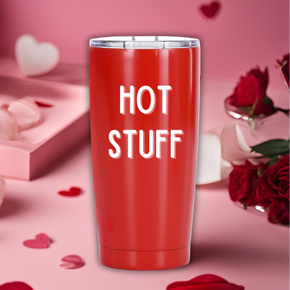 Hot Stuff Tumbler | Bold & Flirty Valentine’s Day Tumbler | Multiple Sizes