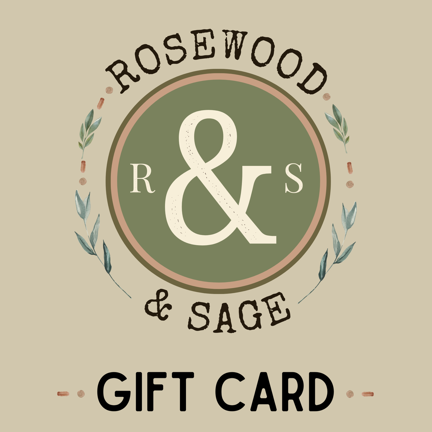 Rosewood & Sage Gift Card