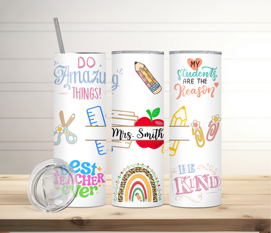 Teacher Appreciation Gift Tumbler | Full Design Skinny Tumbler