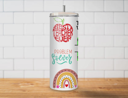 Teacher Appreciation Gift Tumbler | Full Design Skinny Tumbler